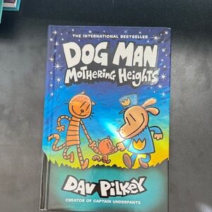 Dog Man: Mothering Heights by - Blue and Yellow Cover